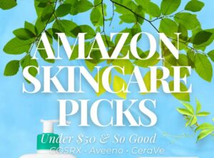 Summer Skincare