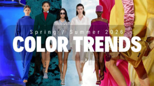 Spring / Summer 2026 Color Trends