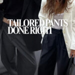 Tailored Pants